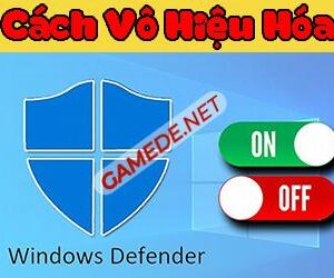 cach tat windows defender gamhow thumb gamede net 2 Gamede.net - Trang thông tin Game Nhanh