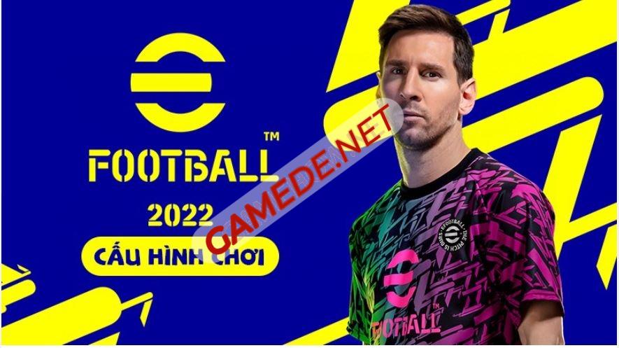 efootbal pes 2022 pc 1 Gamede.net - Trang thông tin Game Nhanh