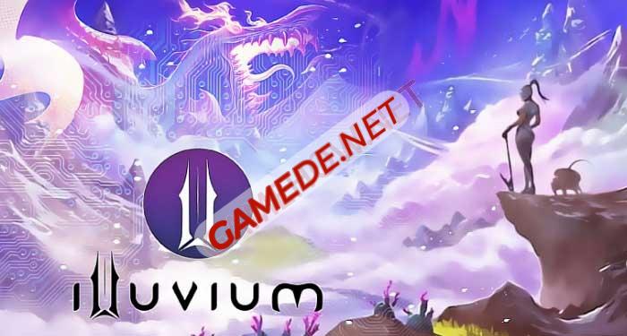 illuvium gamede net 1 Gamede.net - Trang thông tin Game Nhanh